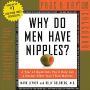 9780761150466: Why Do Men Have Nipples?