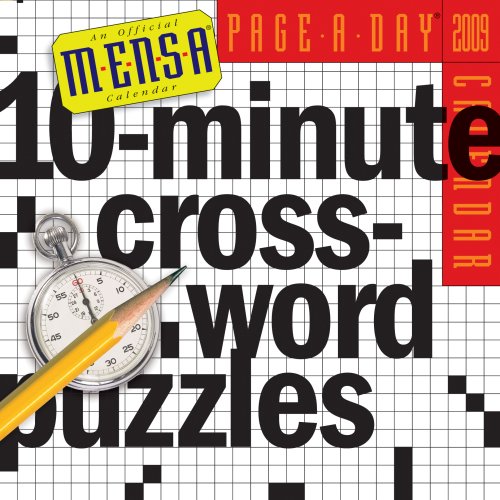 Mensa 10-Minute Crossword Puzzles Page-A-Day Calendar 2009 (9780761150596) by Piscop, Fred