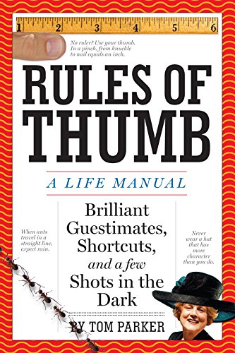 9780761150732: Rules of Thumb: a Life Manual