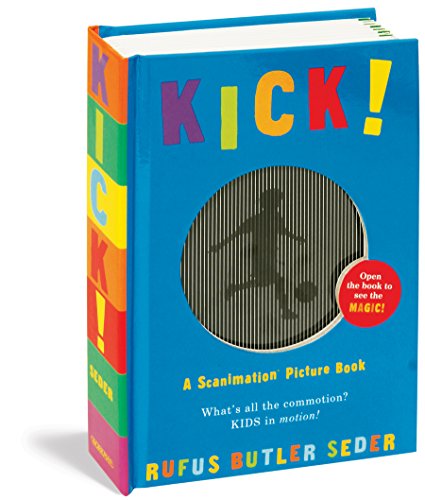 Stock image for Kick! (Scanimation Books) for sale by WorldofBooks