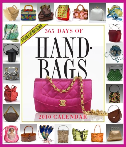 9780761153399: 365 Days of Handbags 2010 Calendar