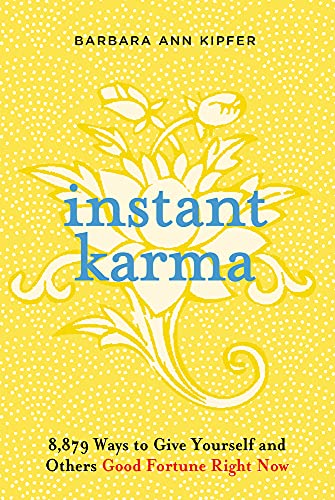 Instant Karma (9780761154860) by Barbara Ann Kipfer