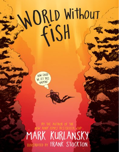 Imagen de archivo de World Without Fish a la venta por Books-FYI, Inc.