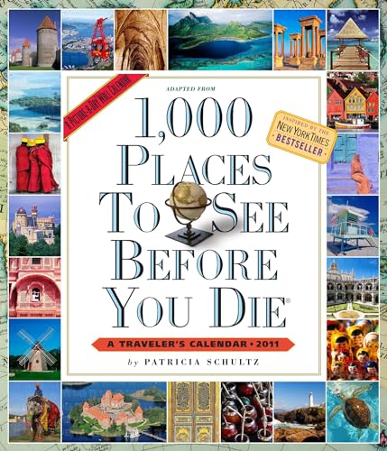 9780761158059: 1,000 Places to See Before You Die Calendar 2011