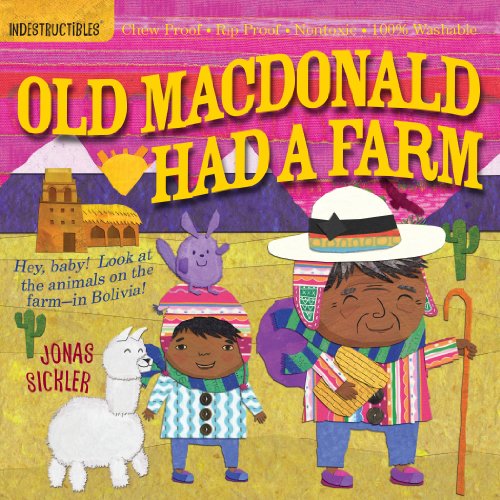 Stock image for Indestructibles: Old MacDonald Had a Farm: Chew Proof  Rip Proof  Nontoxic  100% Washable (Book for Babies, Newborn Books, Safe to Chew) for sale by Orion Tech