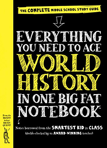 9780761160946: Everything You Need to Ace World History in One Big Fat Notebook: The Complete Middle School Study Guide (Big Fat Notebooks)