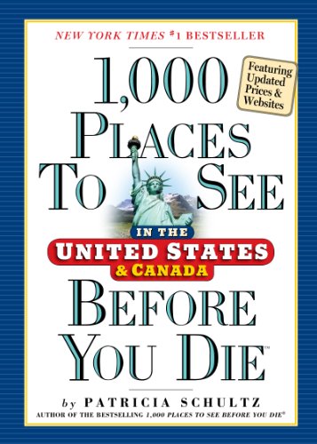 Beispielbild für 1,000 Places to See in the United States and Canada Before You Die zum Verkauf von Wonder Book