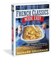 Beispielbild fr French Classics Made Easy zum Verkauf von Better World Books