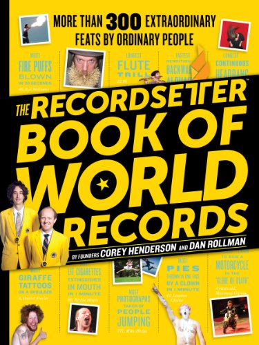 Beispielbild fr The RecordSetter Book of World Records: More Than 300 Extraordinary Feats by Ordinary People zum Verkauf von Wonder Book