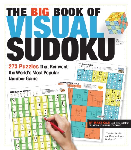 Stock image for The Big Book of Visual Sudoku: 273 Puzzles that Reinvent the World's Most Popular Number Game for sale by Wonder Book