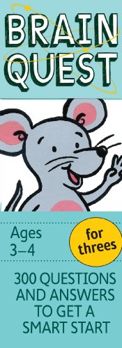 Beispielbild fr Brain Quest For Threes: 300 Questions and Answers to Get a Smart Start: Ages 3-4 zum Verkauf von WorldofBooks