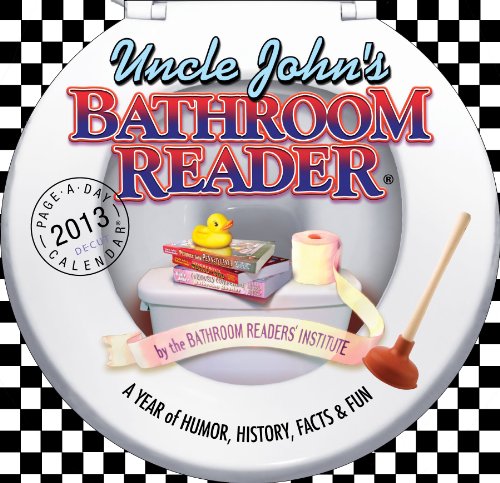 Beispielbild fr Uncle John`s Bathroom Reader 2013 Calendar zum Verkauf von Buchpark