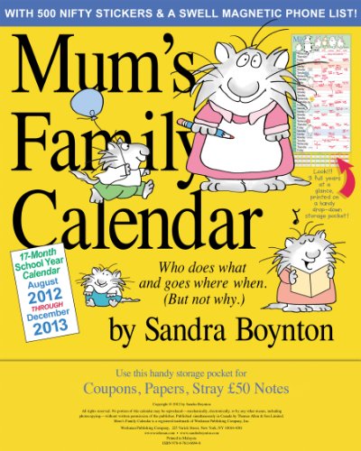 Mum's Family CalendarÂ® 2013 (9780761170914) by Sandra Boynton