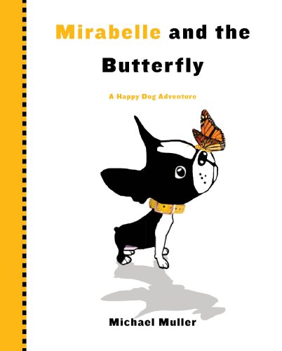 Stock image for Mirabelle and the Butterfly for sale by Better World Books