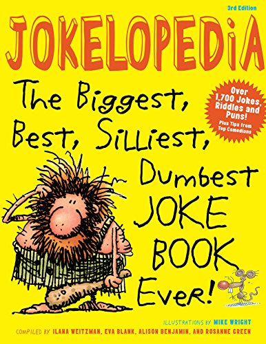 Beispielbild fr Jokelopedia, Third Edition: The Biggest, Best, Silliest, Dumbest Joke Book Ever! zum Verkauf von SecondSale