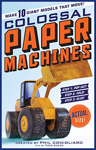 9780761176404: Colossal Paper Machines: Make 10 Giant Models That Move!