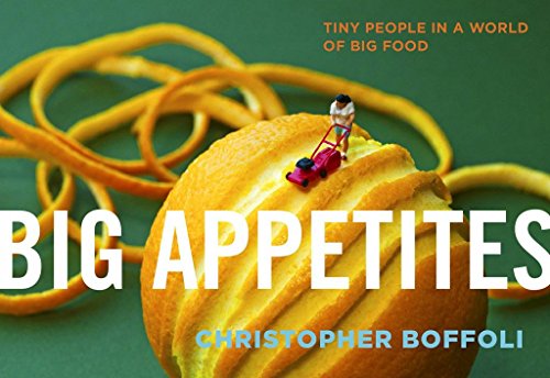 9780761176411: Big Appetites: Tiny People in a World of Big Food