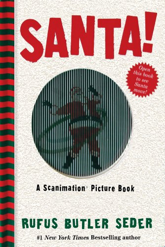 Stock image for Santa!: A Scanimation Picture Book for sale by Orion Tech
