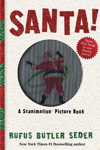 Stock image for Santa! A Scanimation Picture Book for sale by B-Line Books