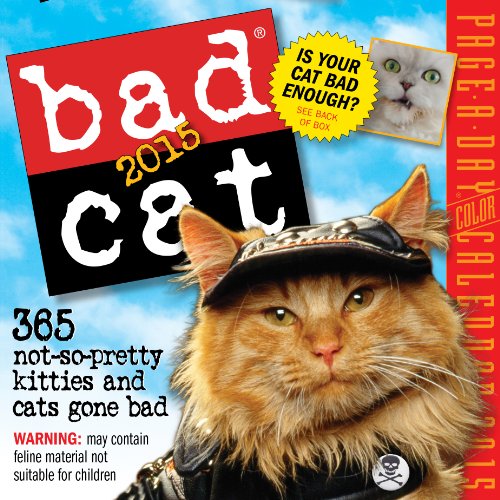 9780761177739: Bad Cat 2015 Calendar