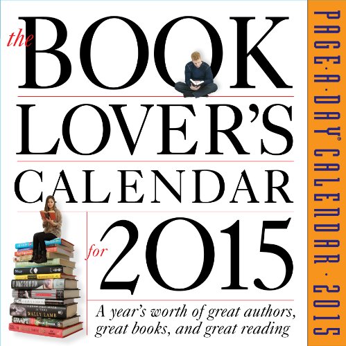 9780761178910: The Book Lover's 2015 Calendar: A Year's Worth of Great Authors, Great Books, and Great Reading