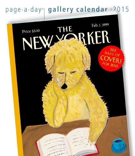 9780761179313: The New Yorker 365 Days of Covers 2015 Gallery Calendar