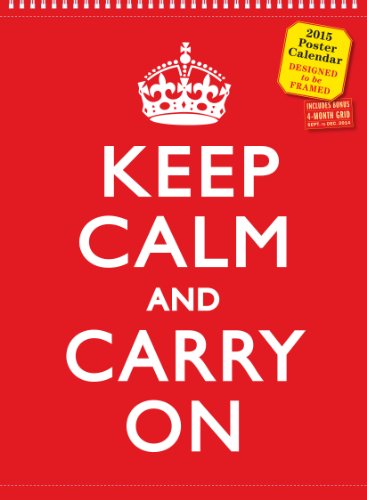 9780761179986: Keep Calm and Carry on 2015 Poster Calendar