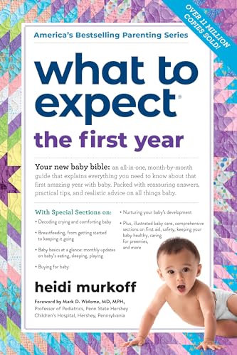 Stock image for What to Expect the First Year (What to Expect (Workman Publishing)) for sale by Your Online Bookstore