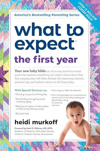 Stock image for What to Expect the First Year (What to Expect (Workman Publishing)) for sale by Orion Tech