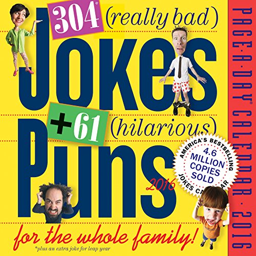 9780761182375: 304 (Really Bad) Jokes + 61 (Hilarious) Puns 2016 Calendar: For the Whole Family
