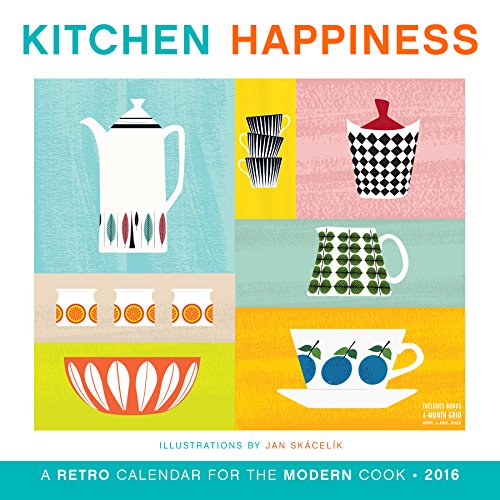 9780761185246: Kitchen Happiness 2016 Calendar