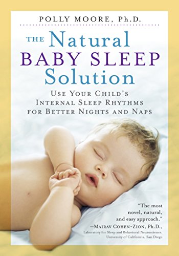 Beispielbild fr The Natural Baby Sleep Solution zum Verkauf von Blackwell's