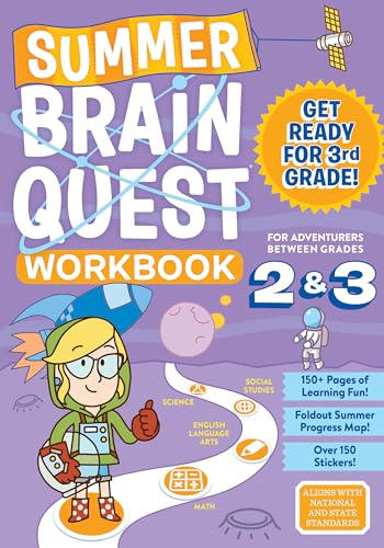 Imagen de archivo de Summer Brain Quest: Between Grades 2 & 3: Between Grades 2 & 3, For Adventurers Ages 7-8: 1 a la venta por Monster Bookshop