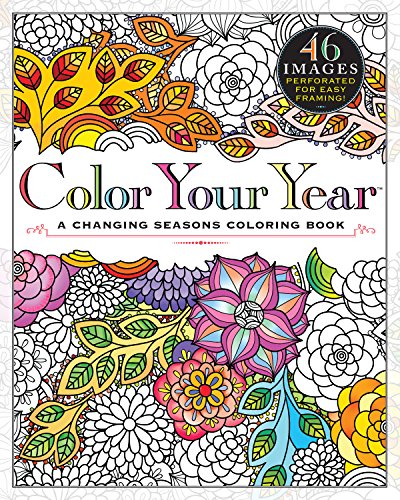 Stock image for Color Your Year: A Changing Seasons Coloring Book for sale by Gulf Coast Books