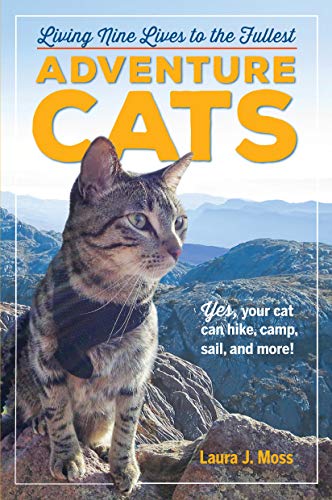 Imagen de archivo de Adventure Cats: Living Nine Lives to the Fullest a la venta por SecondSale