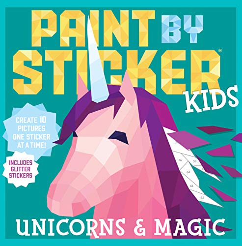 Beispielbild fr Paint by Sticker Kids: Unicorns & Magic: Create 10 Pictures One Sticker at a Time! Includes Glitter Stickers zum Verkauf von Wonder Book