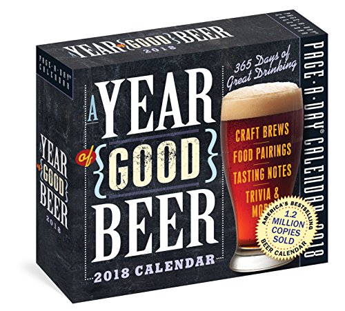 Imagen de archivo de A Year of Good Beer Page-A-Day Calendar 2018 a la venta por Buyback Express