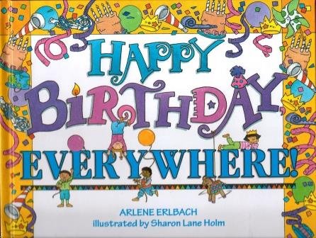 Stock image for Happy Birthday, Everywhere! for sale by Better World Books