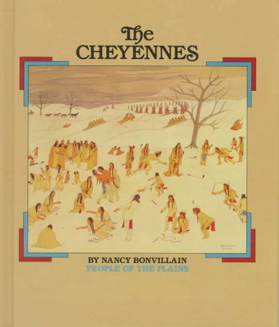 Stock image for The Cheyennes : People of the Plains for sale by Better World Books