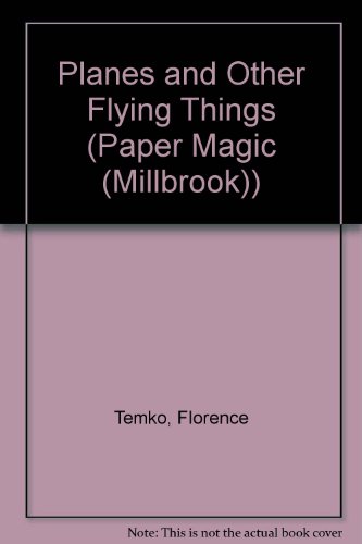 Beispielbild fr Planes and Other Flying Things zum Verkauf von Better World Books