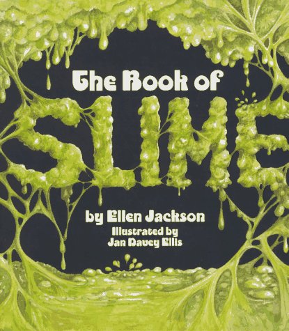 Beispielbild fr The Book of Slime zum Verkauf von HPB Inc.