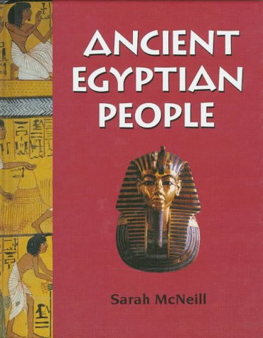 Stock image for Ancient Egyptian People (People and Places Series) for sale by Ergodebooks