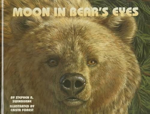 Stock image for Moon in Bear's Eyes for sale by SecondSale