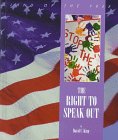 9780761300632: The Right to Speak Out (Land of the Free (Brookfield, Conn.).)