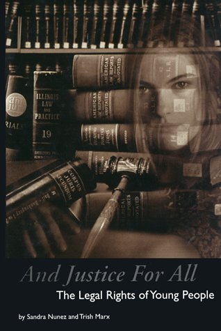 Stock image for And Justice for All: The Legal Rights of Young People (Issue and Debate) for sale by WorldofBooks