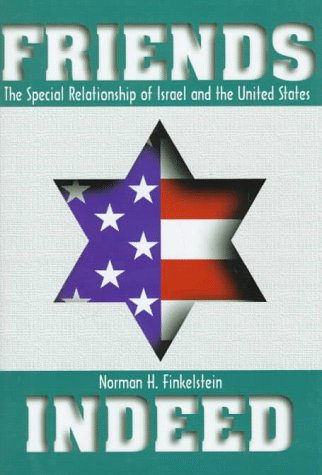 Beispielbild fr Friends Indeed : The Special Relationship of Israel and the United States zum Verkauf von Better World Books