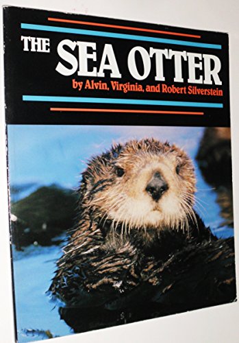 Beispielbild fr The Sea Otter (Endangered in America) zum Verkauf von More Than Words