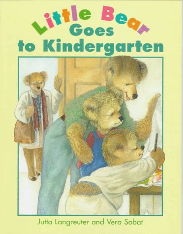 Stock image for Little Bear Goes to Kindergarten for sale by Better World Books: West