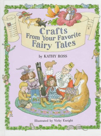 Stock image for Crafts from Your Favorite Fairy Tales for sale by Better World Books