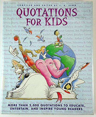 Imagen de archivo de Quotations for Kids a la venta por Better World Books